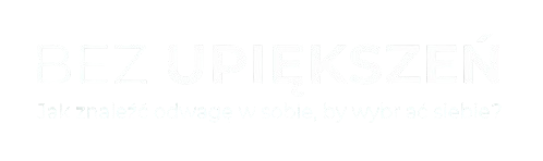 Bez Upiększeń